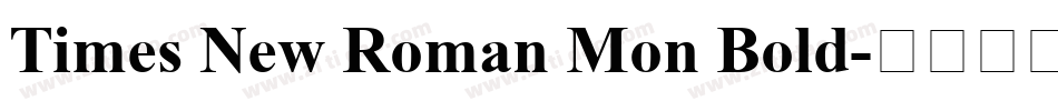 Times New Roman Mon Bold字体转换